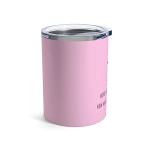 Espresso Tumbler 10oz